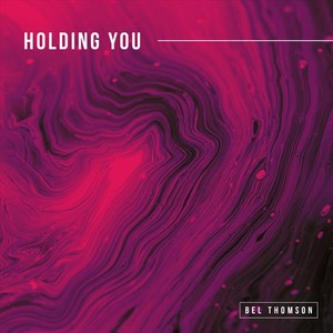 Holding You