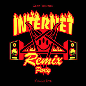 Internet Remix Party: Vol. 5