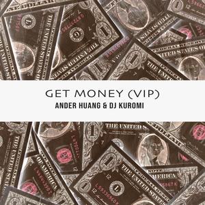 Get Money (VIP)