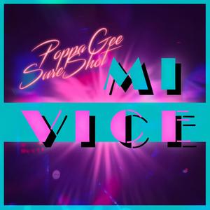 MI VICE (Explicit)