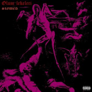 Ölüm Lekeleri (Slowed) [Explicit]