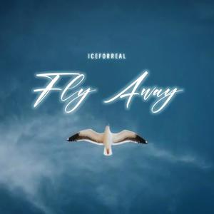 fly away