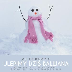 Ulepimy Dziś Bałwana