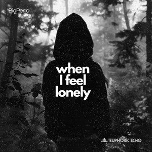When I feel lonely (Extended Mix)