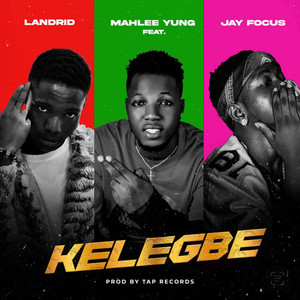 Kelegbe (Explicit)