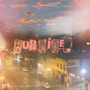 survive. (Explicit)