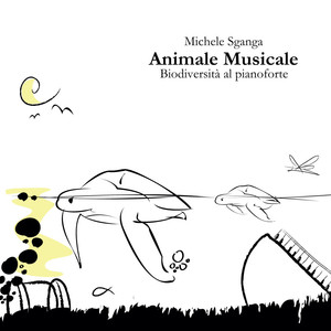 Animale Musicale. Biodiversità al pianoforte