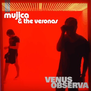 Mujica & The Veronas