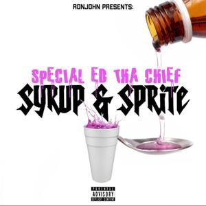 SYRUP & SPRITE (Explicit)