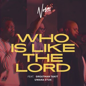 Who Is Like The Lord (Live)