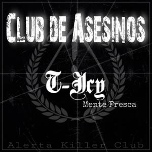 Mente Fresca(feat. T-icy) (Explicit)
