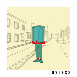 Joyless (Explicit)