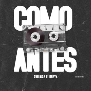 Como Antes (feat. Drey)