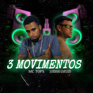 3 MOVIMENTOS (Remix|Explicit)