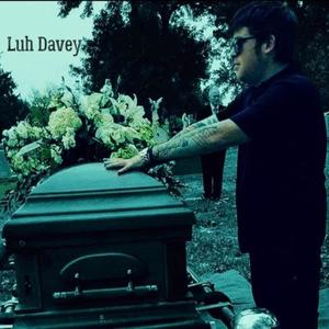 Luh Davey (Explicit)