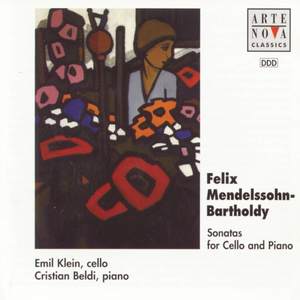 Mendelssohn-Bartholdy: Duo Sonatas For Cello And Piano