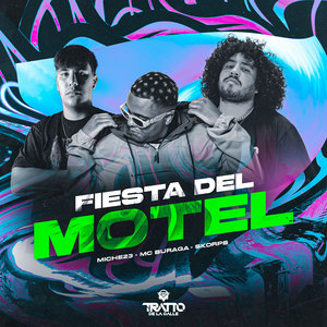 Fiesta del Motel (Explicit)