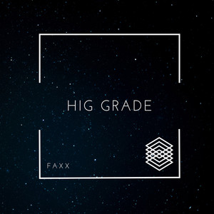 Hig Grade (Explicit)