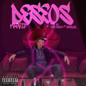 Deseos (feat. Japisour & White Phantom Oficial) [Explicit]