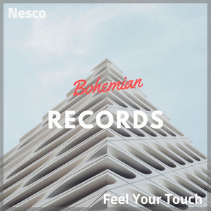 Feel Your Touch (Original Mix)