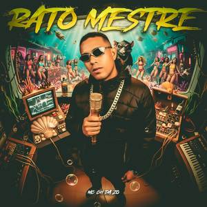 Rato Mestre (Explicit)