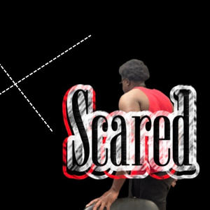 Scared