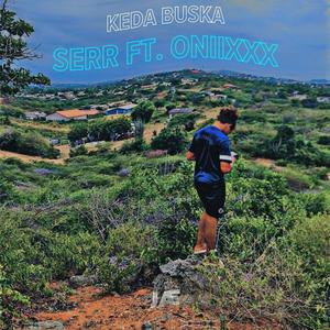 Keda Buska (feat. Oniixx)