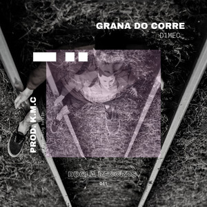 Grana do Corre (Explicit)