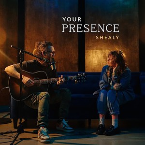 Your Presence (Deluxe Edition)