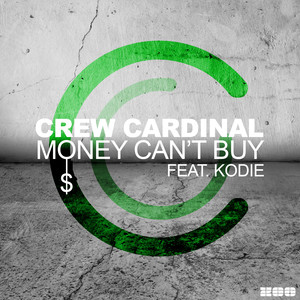 Money Can't Buy (Video Edit)