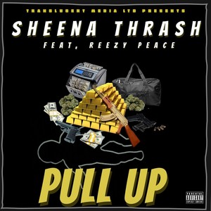 Pull Up (feat. Reezy Peace & Hashbeatz) [Explicit]