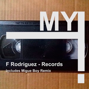 Records (Migue Boy Remix)