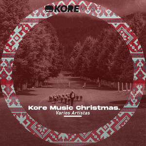 Kore Music Christmas.