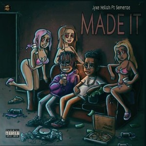 Made It (Explicit)