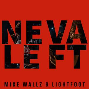 Neva Left (Explicit)