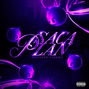 Saca Plan (Explicit)