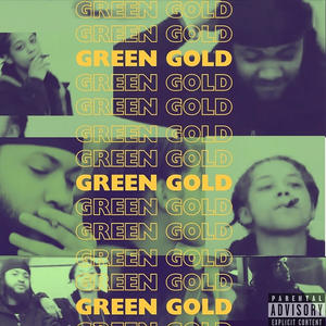 GreenGold (feat. GodlikeJJ) [Explicit]