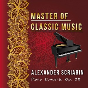 Master of Classic Music, Alexander Scriabin