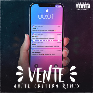 Vente (White Edition Remix) [Explicit]