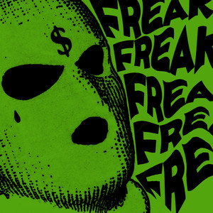 Freak (Explicit)