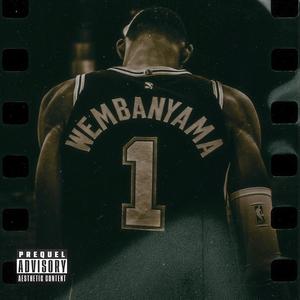 1 Thing! (Wemby) (Explicit)