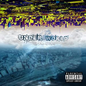 UNDERWORLD (Explicit)