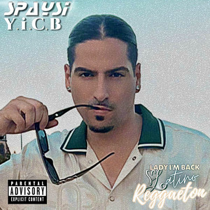 Lady I'm Back Latino Reggaeton (Explicit)