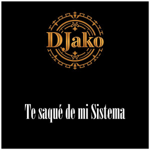 Te saqué de mi Sistema