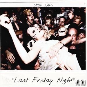 Last Friday Night (Explicit)