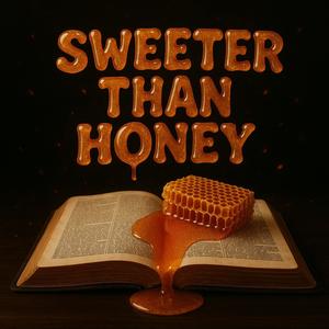 Sweeter Than Honey (feat. Jayke Widda Y)