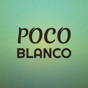 Poco Blanco