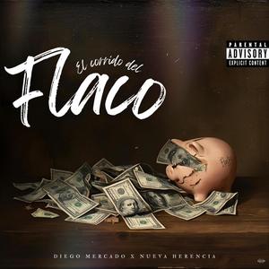 El corrido del flaco (feat. Nueva Herencia)