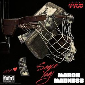 March MADness (Explicit)