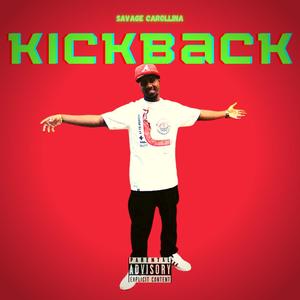 Kickback (feat. Skrap & C4) (Explicit)